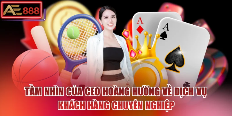 Tầm nhìn tương lai và sứ mệnh nâng tầm AE888 vươn ra thế giới